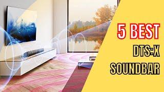 5 Best DTSX Soundbars 2023-2024