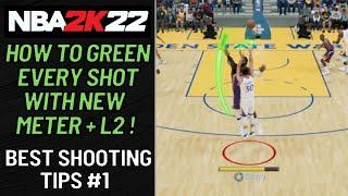 How to Shoot in NBA 2K22 Best Shooting Tips on How to Green Shots 