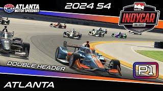 IndyCar Oval Series Tues Night Top Split  ATLANTA DH  2024s4 Rd 4  iRacing IndyCar Broadcast