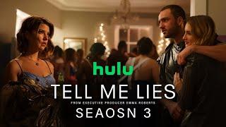 Tell Me Lies Season 3 Trailer  Release Date  Everything You Need To Know