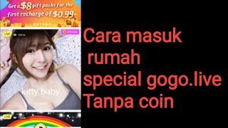 Cara masuk rumah special gogo.live  Tanpa coin  Download gogo live apk  Nepali Demo