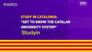 Study in Catalonia – “Get to know the Catalan University System”