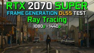 RTX 2070 SUPER 8GB  Frame Generation Test  1080p & 1440p