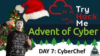  TryHackMe Advent Of Cyber 2022 Day 7  CyberChef walkthrough with InfoSec Pat - OSCP 