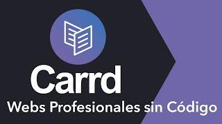 ≫ Carrd.co - Cómo Crear Webs Rápidamente Gratis y Sin Código Review  Tutorial en Español