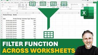 Excel FILTER Function Across Multiple Worksheets