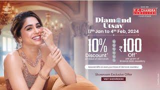 Diamond Utsav Offer 2024  P.C. Chandra Jewellers