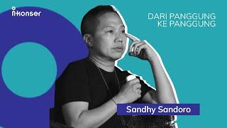 Perjalanan awal Sandhy Sandoro hingga ke Panggung Internasional