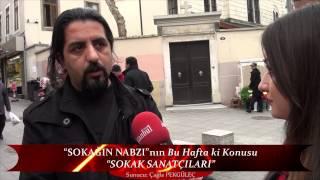 Sokağın Nabzı Sokak Sanatçıları