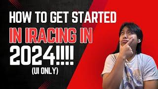 iRacing Beginner Guide 2024 Everything You NEED To Know UI