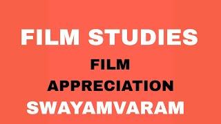 FILM APPRECIATIONSWAYAMVARAM