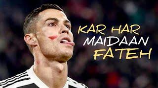 Cristiano Ronaldo - Kar Har Maidaan Fateh  Sanju