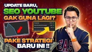 UPDATE BARU SEO Youtube Udah Gak Guna Lagi? Pake Strategi Ini Aja