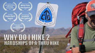 Why Do I Hike 2  Award Winning #cdtthruhike2024 #documentary