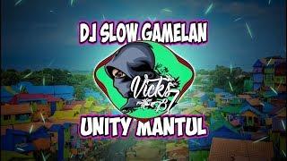 DJ SLOW - UN1TY - BASS EMPUK  Vicks 87