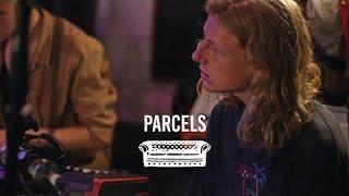 Parcels - Anotherclock  Ont Sofa Live