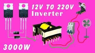 How to make 12v DC to 220v AC Power Inverter 12v to 220v Inverter 3000W using ATX Transformer