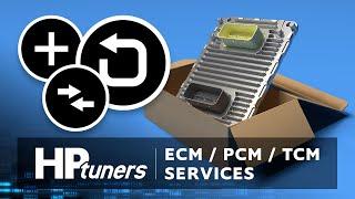 Everything you need to know about HP Tuners ECM and PCM Services