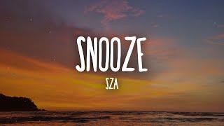 SZA - Snooze Lyrics