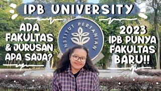 FAKULTAS DAN JURUSAN DI IPB UNIVERSITY  UPDATE 2023 @aubreynaftalisitorus406