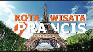 7 Kota Wisata di Prancis Yang Wajib dikunjungi