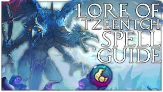 Lore of Tzeentch Spell Guide  Total War Warhammer 3