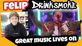 FELIP  - DRINKSMOKE  Superior Sessions Live  REACTION