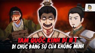 Tam Quốc kinh dị P1 - Di chúc đáng sợ của Khổng Minh  Mọt Game