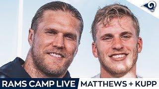 Clay Matthews and Cooper Kupp on Rams Camp Live  Rams Training Camp 2019