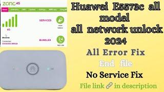 How to unlock ZONG E5573Cs Device  E5573C  Huawei E5573cs-322 Unlock free  No service Fix