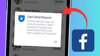 Solved Facebook Cant Send Request it Looks Like You May Not Know This Person 2024
