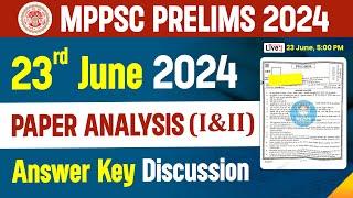 Mppsc Pre 2024 Answer Key Discussion  MPPSC 2024 Prelims Paper Solution & Detailed Analysis #mppsc