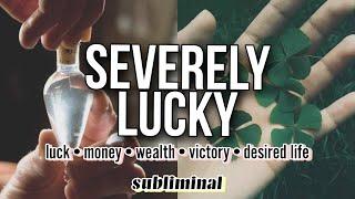 EXTREME LUCK SUBLIMINAL ֎ MEGA POTENT use w caution