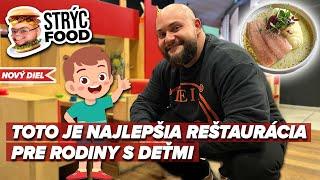 Strýc Food Reštaurácie kde neminieš celú výplatu ale nakŕmiš celú rodinu. Najlepší detský kútik