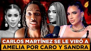 AMELIA ALCANTARA SE DESAHOGA SOBRE CARLOS MARTÍNEZ “SE LE VIRÓ POR CARO BRITO Y SANDRA BERROCAL”