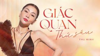 Full Album Giác Quan Thứ 6 - Thu Minh