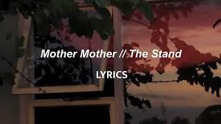 Mother Mother  The Stand LYRICS