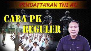 Pendaftaran CABA PK Reguler Pria TNI AD