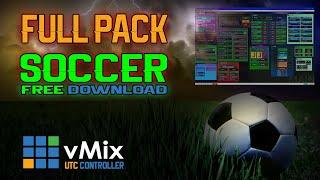 Soccer  Stunning Full Graphics Pack #1  For vMix  Free Download 