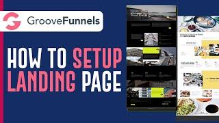 GrooveFunnels Tutorials For Beginners 2022