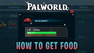 How to find food in PALWORLD