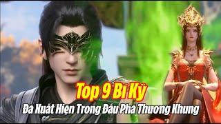 Top 9 Bí Kỹ Đã Xuất Hiện Trong Đấu Phá Thương Khung - Bí Kỹ Nào Mạnh Nhất?