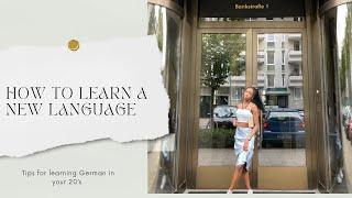 Learning German  How To Learn A New Language