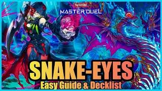 SNAKE EYES - EASY GUIDE & DECKLIST Yu-Gi-Oh Master Duel