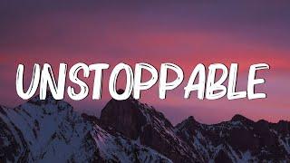 Unstoppable - Sia Lyrics