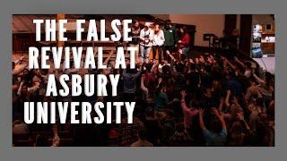 False Revival at Asbury University