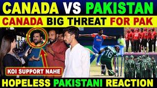 CAN VS PAK  CANADA BIG THREAT FOR PAKISTAN  DO OR DIE FOR PAK  T20 WORLD CUP 2024