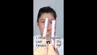 L’Oreal Lash Paradise Mascara VS Maybelline Sky High a mascara