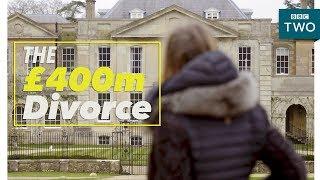 The £400m Divorce - Millionaire Ex-Wives Club - BBC Two