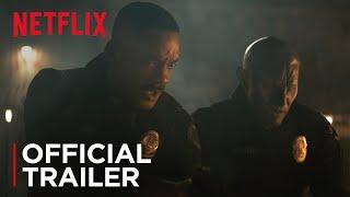 Bright  Official Trailer HD  Netflix